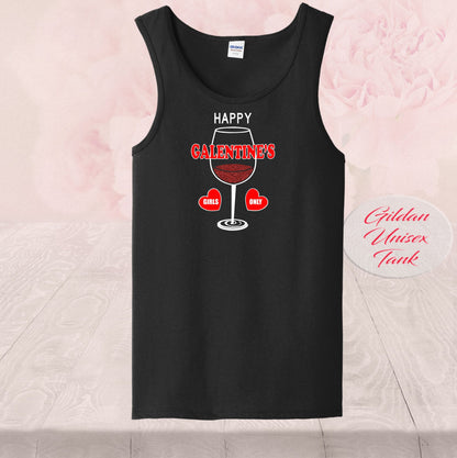 Happy Galentine's Day, Girls Only, Tank Tops