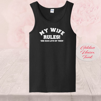 My Wife Rules, She Has A Lot Of Them, Shirts
