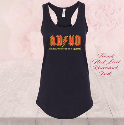 ADHD Highway To Hey Look A Squirrel, Shirt