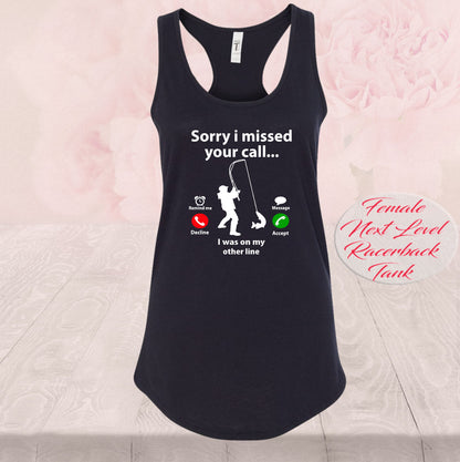 Sorry I Missed Your Call, T Shirt