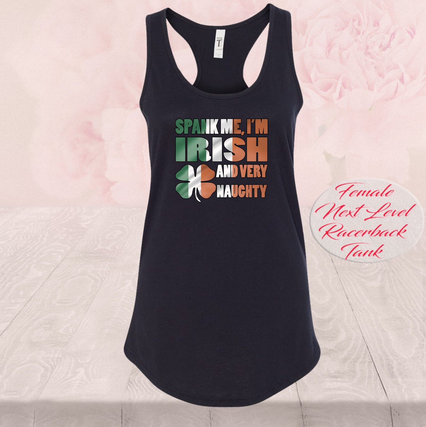 Spank Me I'm Irish And Very Naughty, Shirt