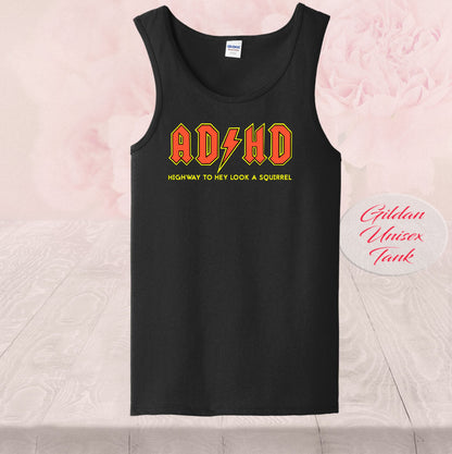 ADHD Highway To Hey Look A Squirrel, Shirt