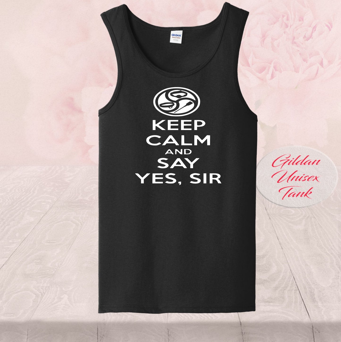 Keep Calm Sir and Say Yes Sir, Shirt