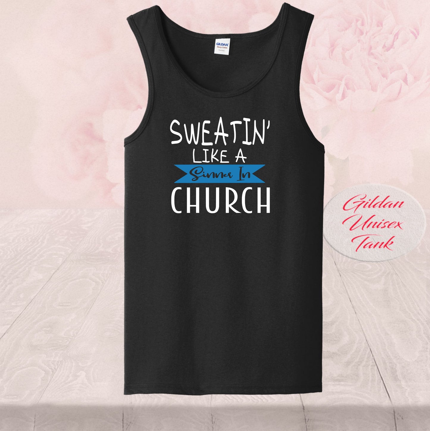 Sweatin Like A Sinner In Church Blue, Shirts