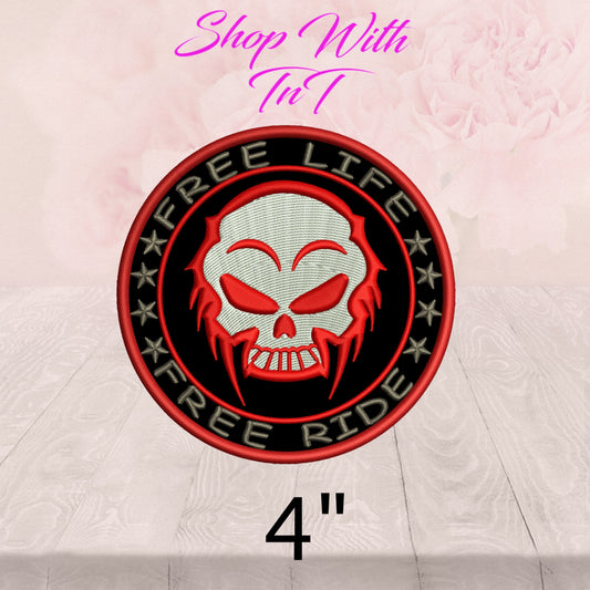 Blood Skull Free Life Free Ride | Patch Embroidered | Iron On or Sew On