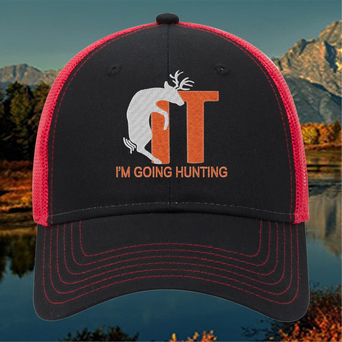 Embordered F It I'm Going Hunting