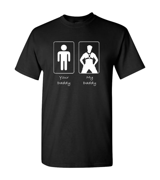 Your Daddy My Daddy,  Shirts
