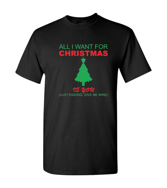 All I Want For Christmas Is You, T-Shirt