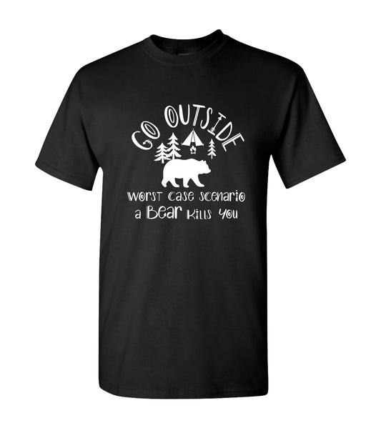 Go Outside, Worse Case A Bear,  Shirts