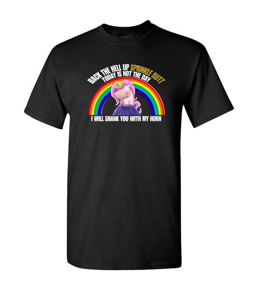 Back The Hell Up Sprinkle Butt,  Shirt
