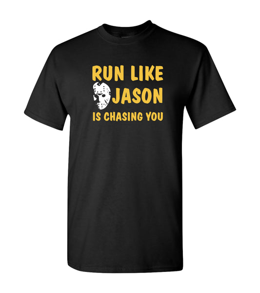 Run Like Jason Is Chasing You, Shirt