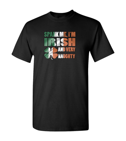 Spank Me I'm Irish And Very Naughty, Shirt