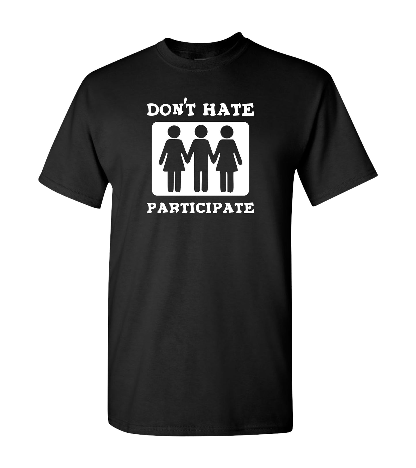 Don't Hate, Participate, Threesome, Shirt
