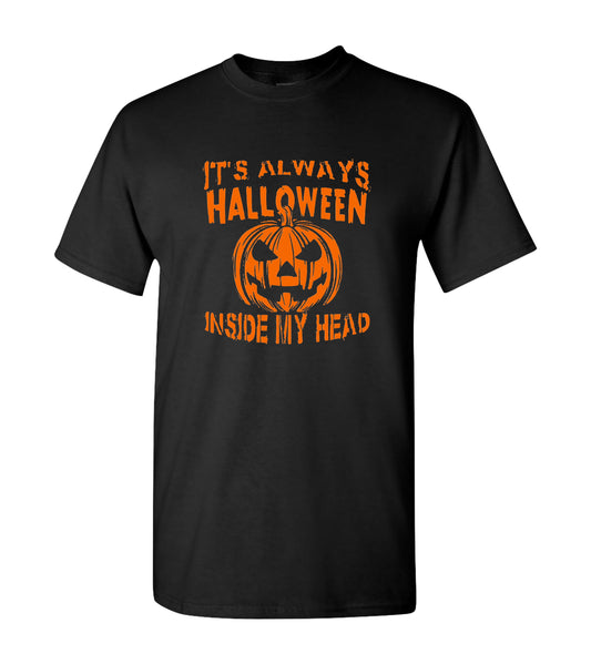 It's Always Halloween In My Head, T Shirts