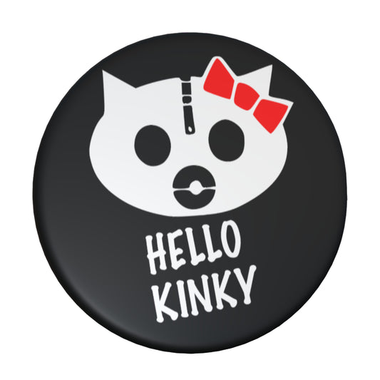 HelloKinky, 2.25 inch Buttons Pins