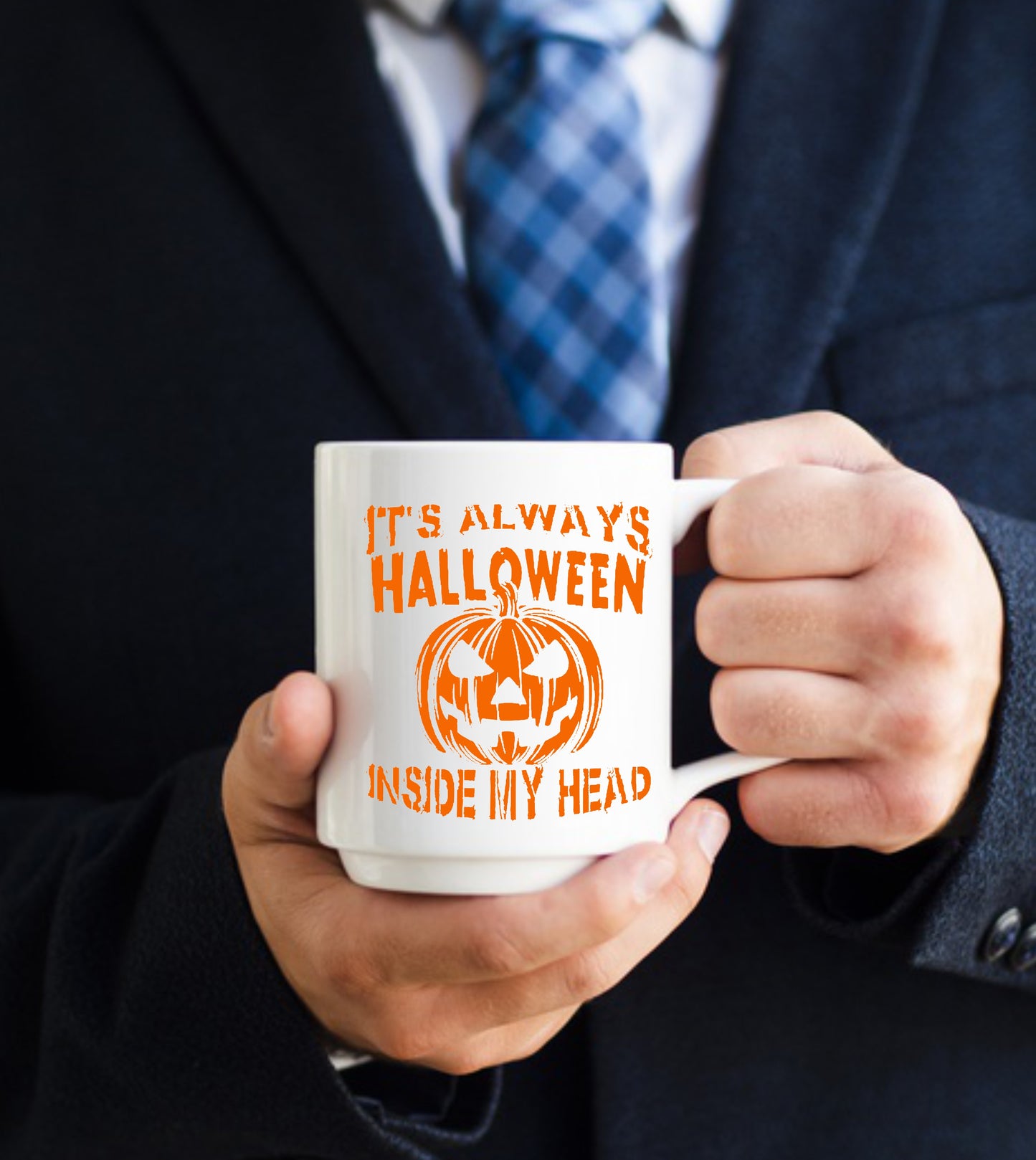 It's Always Halloween In My Head, 15 oz Mug