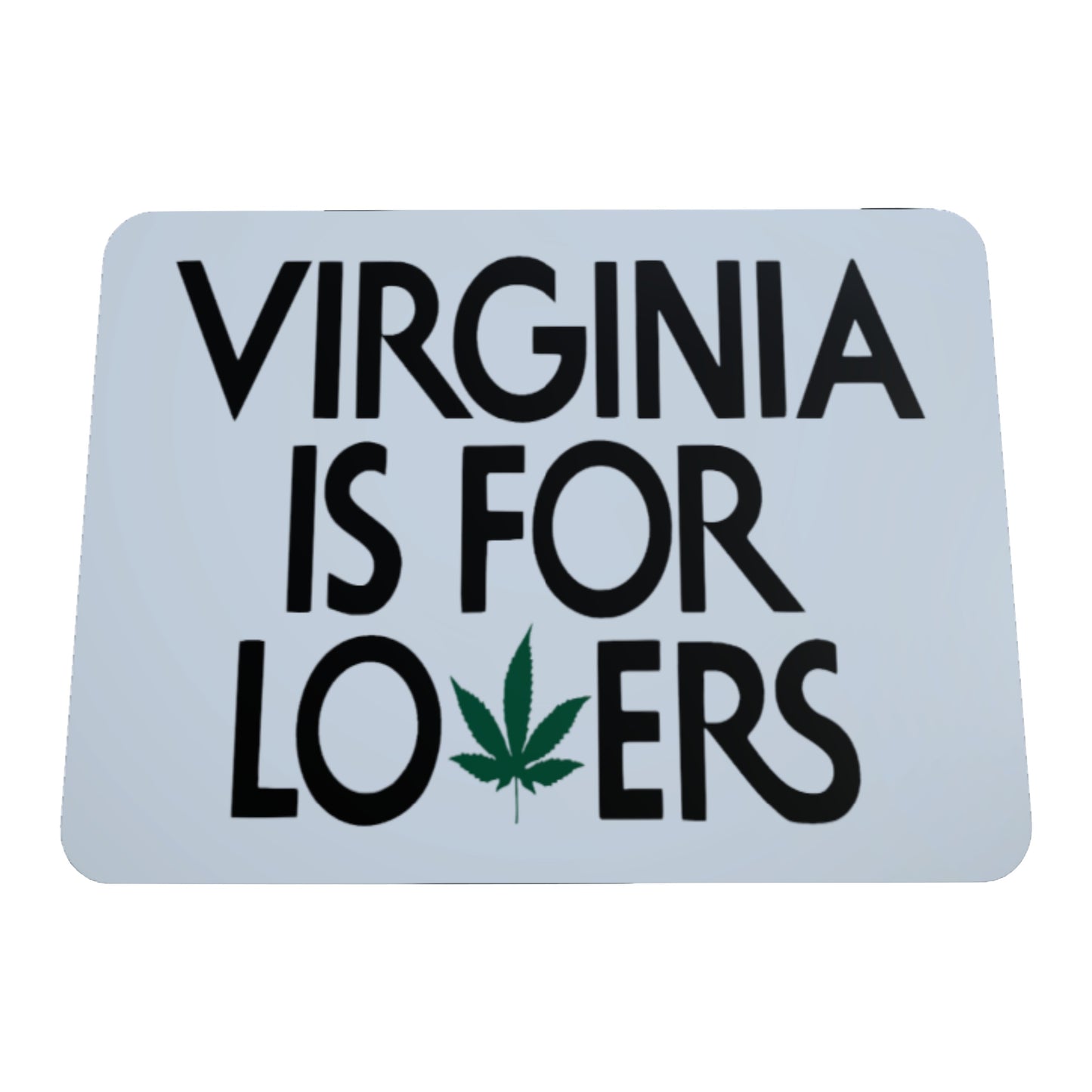 Virginia Is For Lovers,  Mousepad