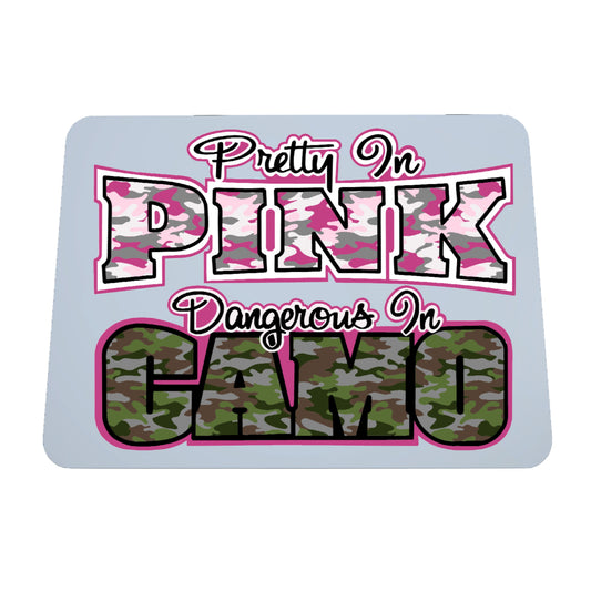Pretty In Pink Dangerous In Camo,  Mousepad