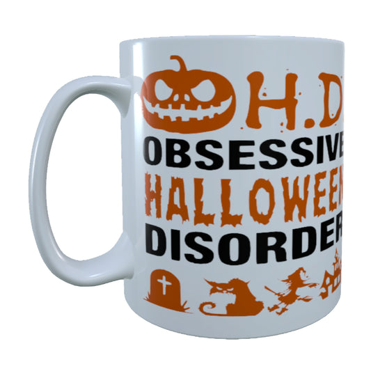 Halloween Obsessive Disorder, 15 oz Mug