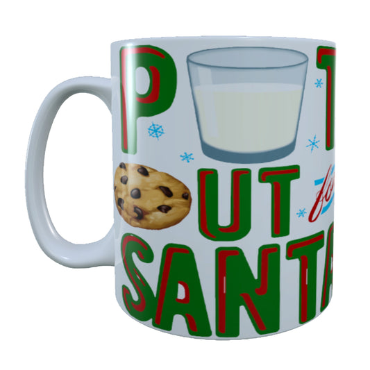 Put Out For Santa, 15 oz Mug