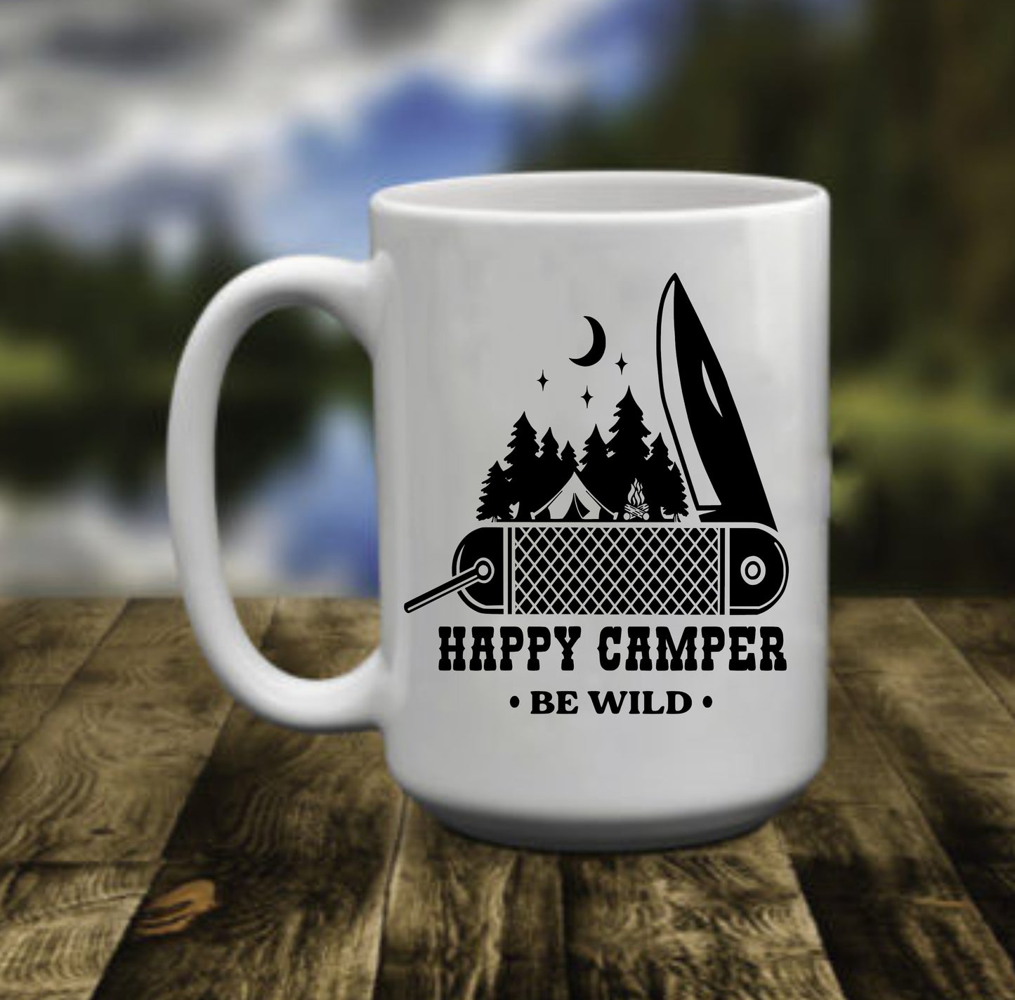 Happy Camper, Be Wild, 15 oz Mug