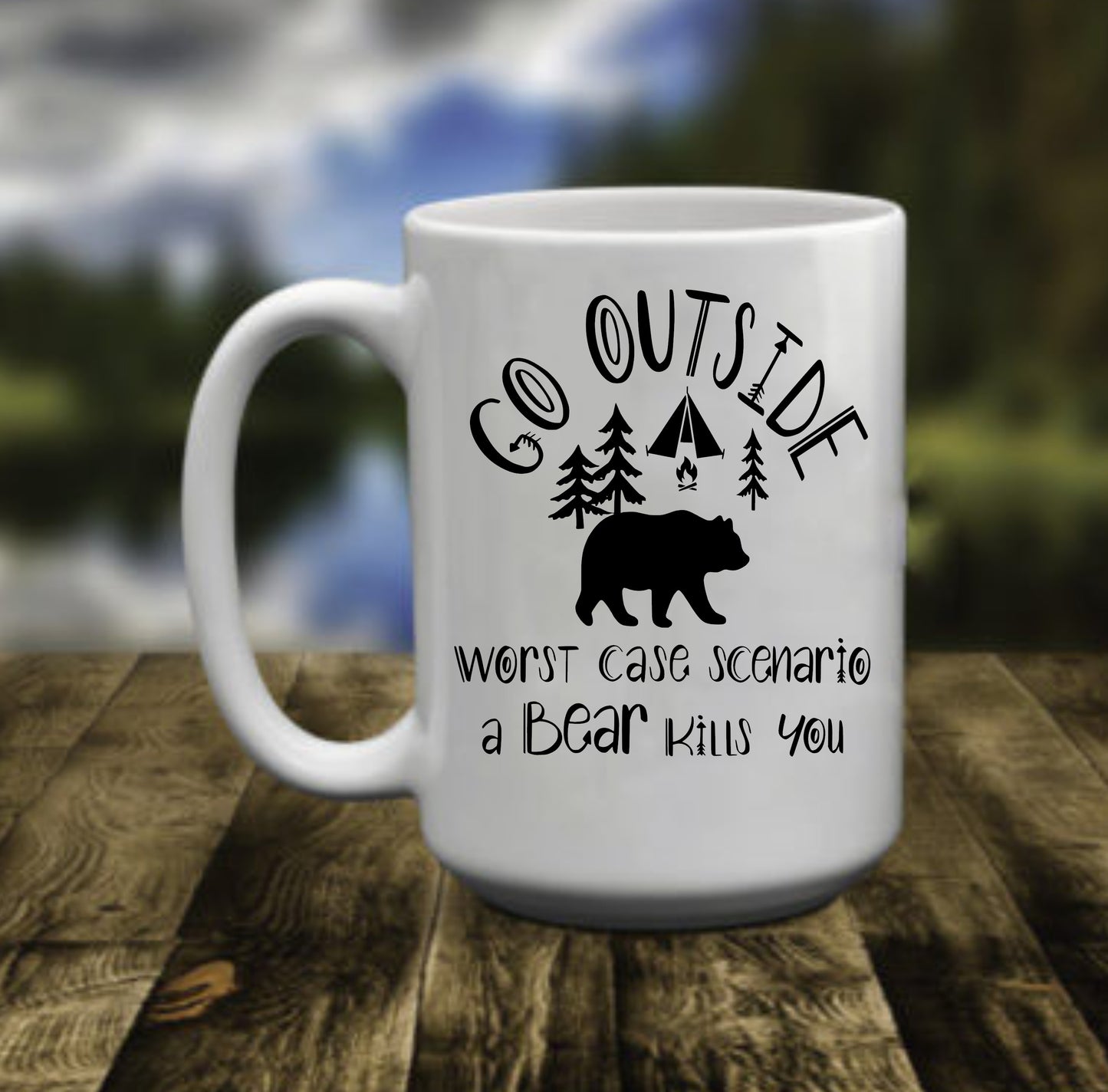 Go Outside, Worst case, 15 oz Mug