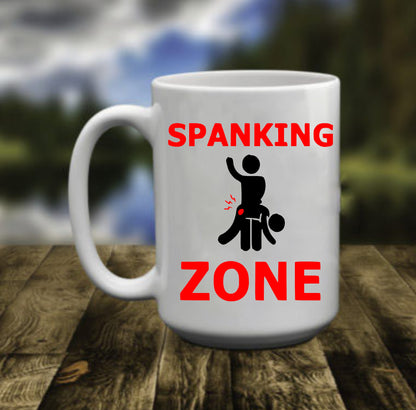 Spanking Zone, 15 oz  Mug.