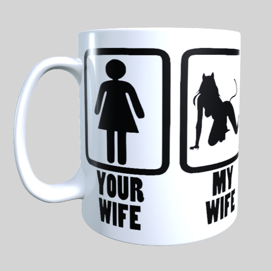 Your Wife My Wife Vixen Kitty Cat | 15 oz Mug