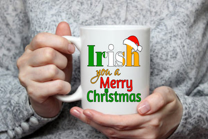 Irish you a Merry Christmas, 15 oz mug