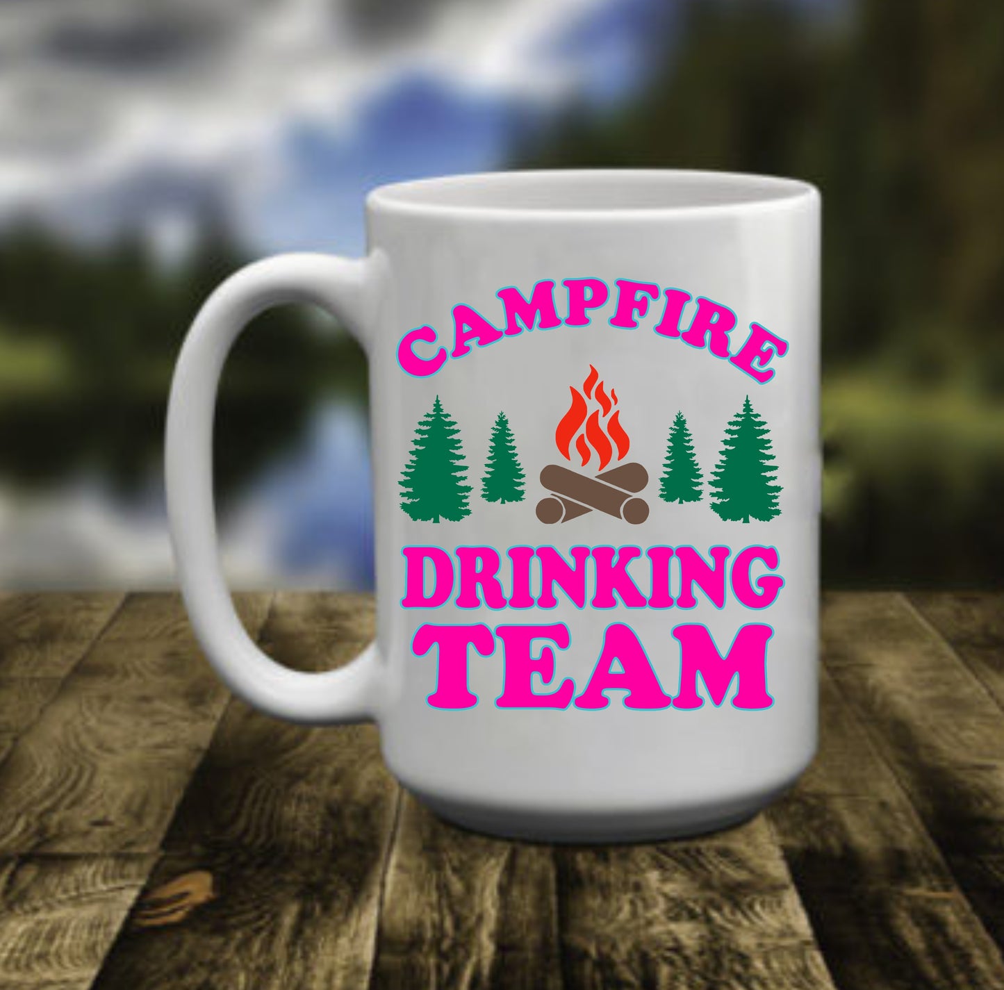 Campfire Drinking Team, 15 oz Mug