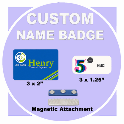 Custom 25 3x2  Magnetic Name Badge
