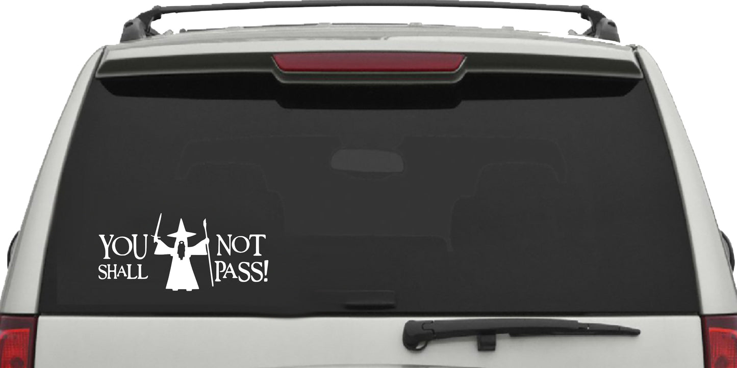 You Shall Not Pass, Wizard, Decal Sticker