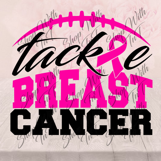 PNG Tackle Breast Cancer Football, Breast Cancer Awareness, Football mom, Pink Out | Digital "File Only"